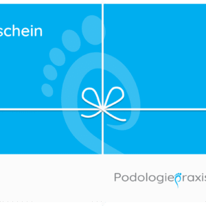 Gutschein Podologiepraxis